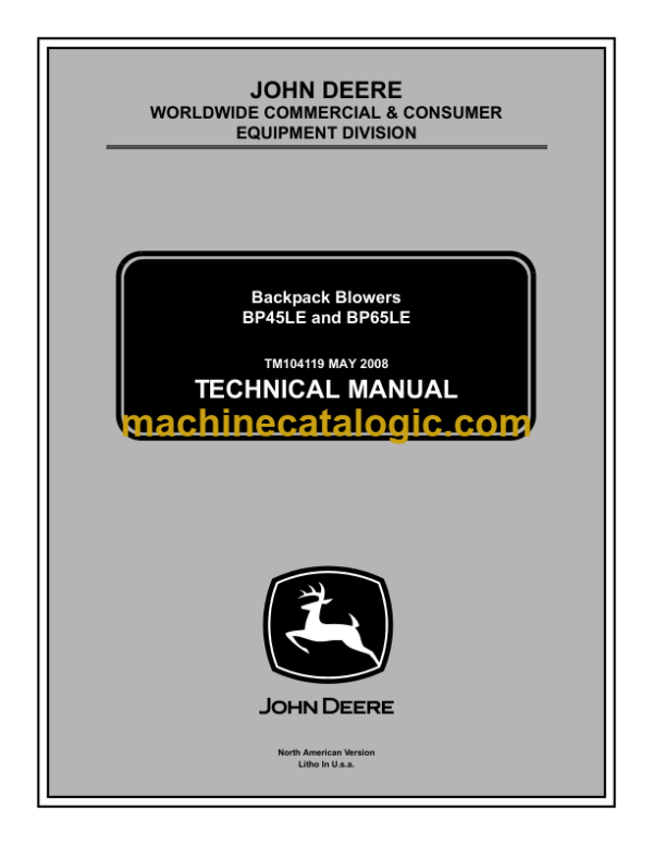 John Deere BP45LE and BP65LE Backpack Blowers Technical Manual (TM104119)