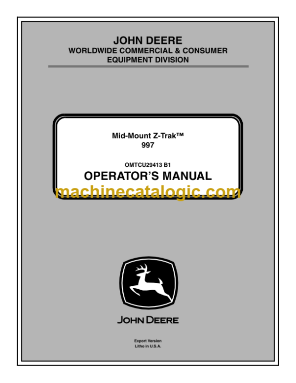 John Deere 997 Mid-Mount Z-Trak Operator's Manual (OMTCU29413)