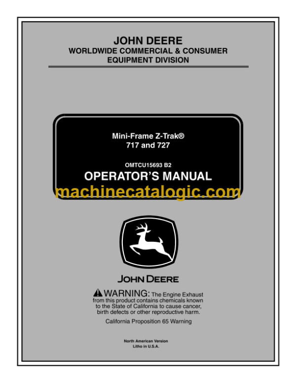 John Deere 717 and 727 Mini-Frame Z-Trak Operator's Manual (OMTCU15693B2)