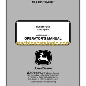 John Deere 1200 Hydro Bunker Rake Operator's Manual (OMTCU30906)