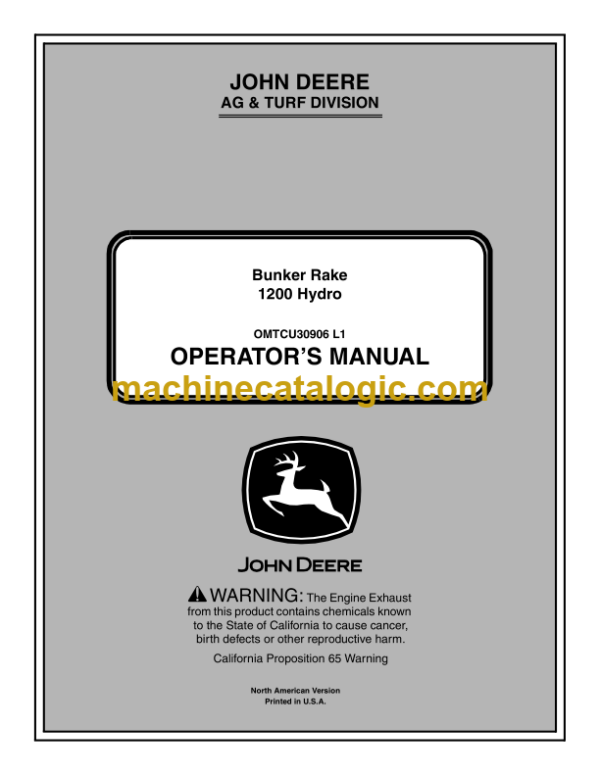 John Deere 1200 Hydro Bunker Rake Operator's Manual (OMTCU30906)