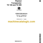 John Deere TZ 100 and TZ 200 Plantrol Transplanter Operator's Manual (OMW30456)