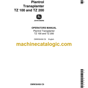 John Deere TZ 100 and TZ 200 Plantrol Transplanter Operator's Manual (OMW30456)