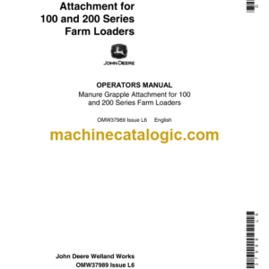 John Deere 100 and 200 Series Farm Loaders Manure Grapple Attachment Operator's Manual (OMW37989)