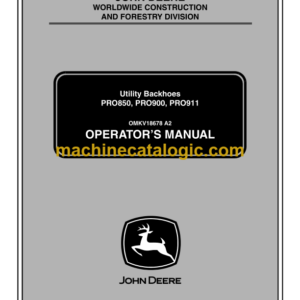 John Deere PRO850, PRO900, PRO911 Utility Backhoes Operator's Manual (OMKV18678)