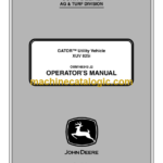 John Deere XUV 825i GATOR Utility Vehicle Operator's Manual (OMM168343 J2)