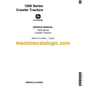 John Deere 1000 Series Crawler Tractors Service Manual (SM2034)