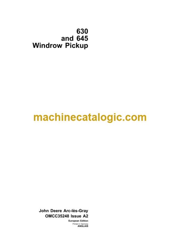 John Deere 630 and 645 Windrow Pickup Operator's Manual (OMCC35248)