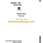 John Deere MODEL "MC" TRACTOR Service Manual (SM2003)