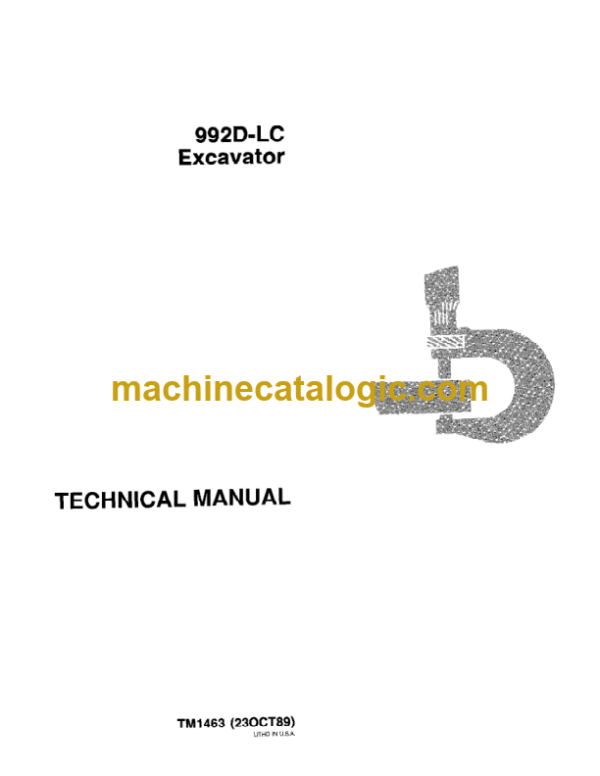 John Deere 992D-LC Excavator Technical Manual (TM1463)