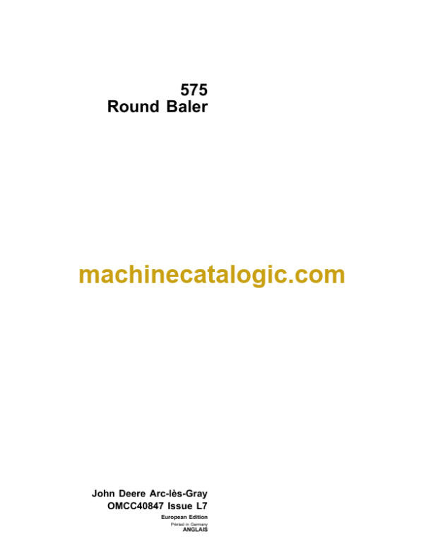 John Deere 575 Round Baler Operator's Manual (OMCC40847)