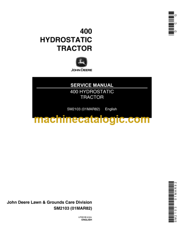 John Deere 400 Hydrostatic Tractors Service Manual (SM2103)