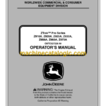 John Deere Z910A, Z920A, Z925A, Z930A, Z950A, Z960A, Z970A ZTrak Pro Series Operator's Manual (OMTCU27228)