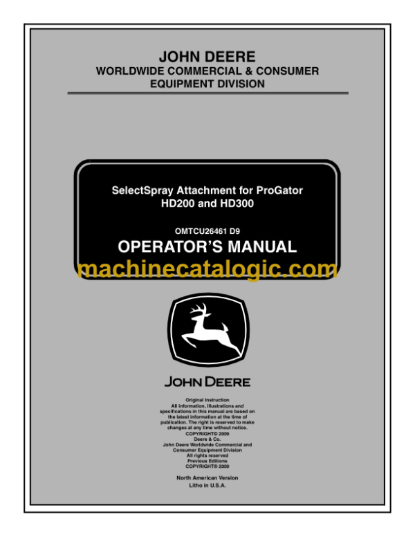 John Deere HD200 and HD300 Select Spray Attachment for ProGator Operator's Manual (OMTCU26461E)
