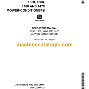 John Deere 1350, 1360, 1460 and 1470 Mower-Conditioners Operator's Manual (OMCC32997)