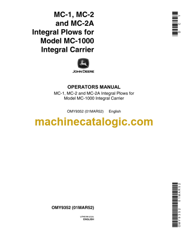 John Deere MC-1, MC-2 and MC-2A Integral Plows for Model MC-1000 Integral Carrier Operator's Manual (OMY9352)