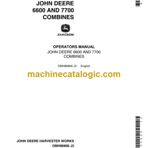 John Deere 6600 and 7700 Combines Operator's Manual (OMH86806)