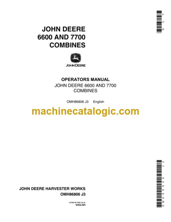 John Deere 6600 and 7700 Combines Operator's Manual (OMH86806)