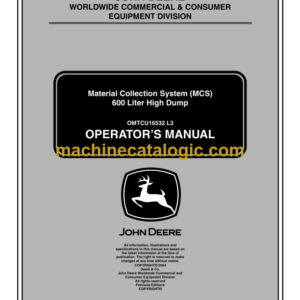 John Deere 600 Liter High Dump Material Collection System (MCS) Operator's Manual (OMTCU16532L3)