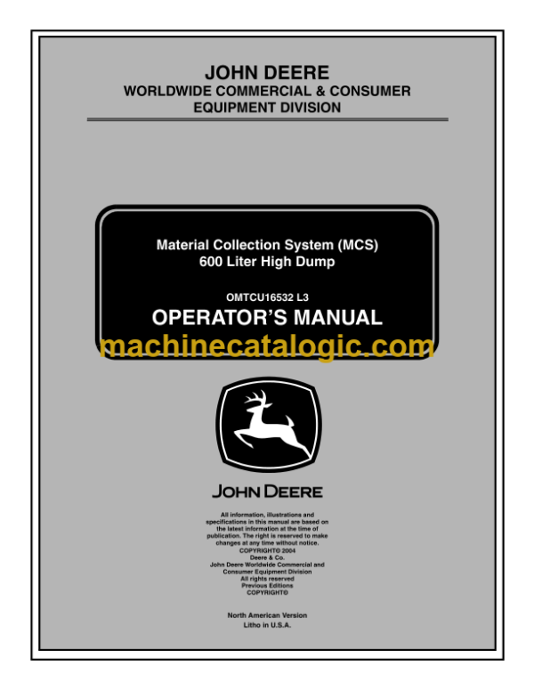 John Deere 600 Liter High Dump Material Collection System (MCS) Operator's Manual (OMTCU16532L3)