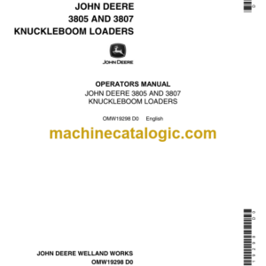 John Deere 3805 and 3807 Knuckleboom Loaders Operator's Manual (OMW19298)