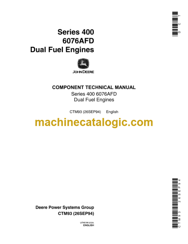 John Deere 400 Series 6076AFD Dual Fuel Engines Component Technical Manual (CTM93)