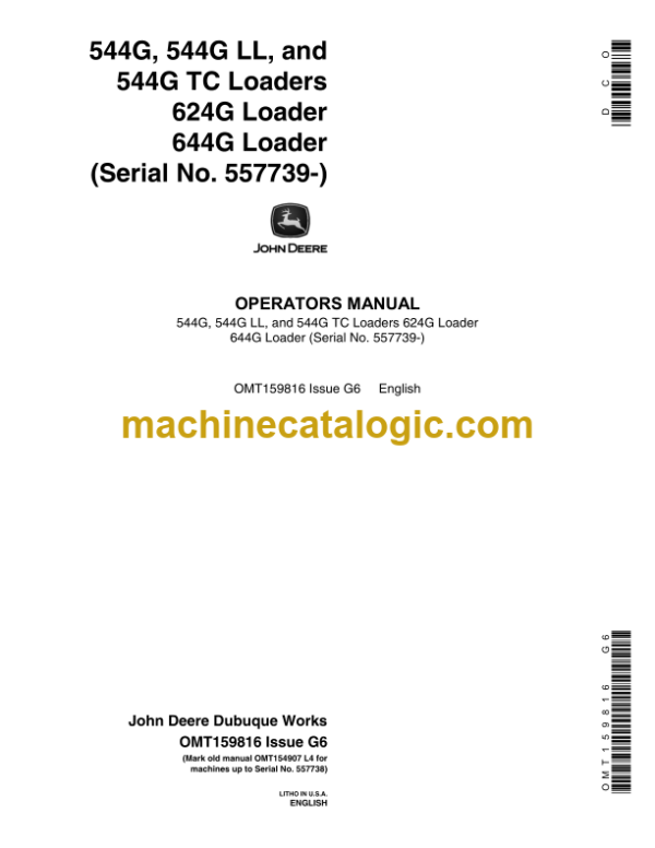 John Deere 544G, 544G LL, and 544G TC Loaders 624G and 644G Loader Operator's Manual (OMT159816)