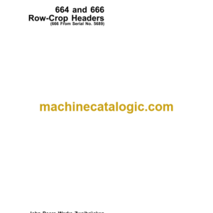 John Deere 664 and 666 Row-Crop Headers Operator's Manual (OMZ92178)