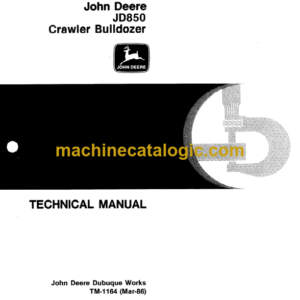 John Deere JD850 Crawler Bulldozer Technical Manual (TM1164)