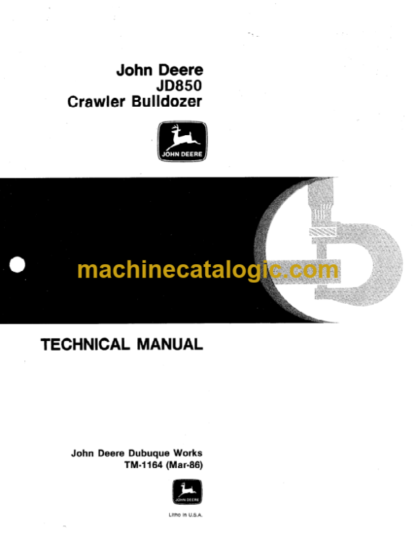 John Deere JD850 Crawler Bulldozer Technical Manual (TM1164)