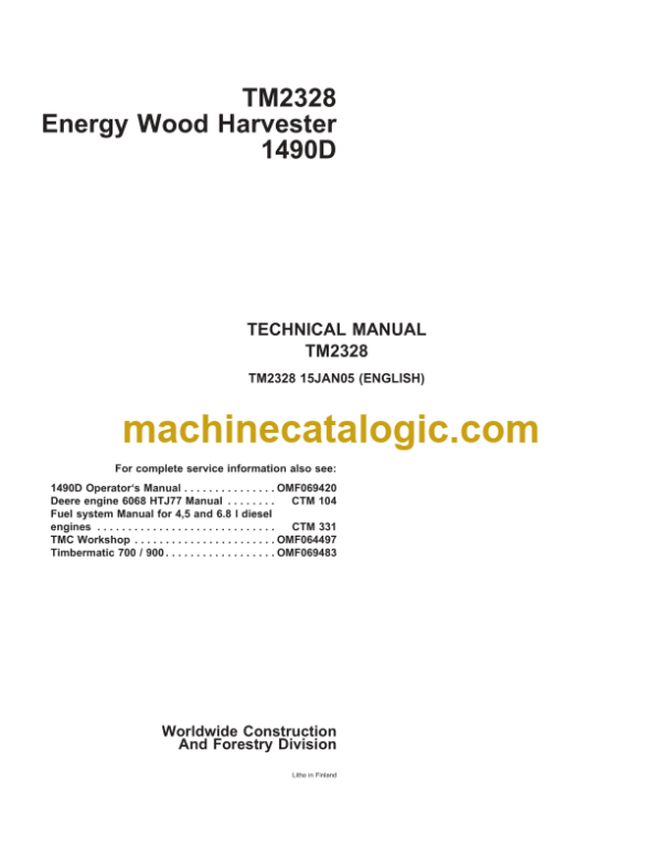 John Deere 1490D Energy Wood Harvester Technical Manual (TM2328)