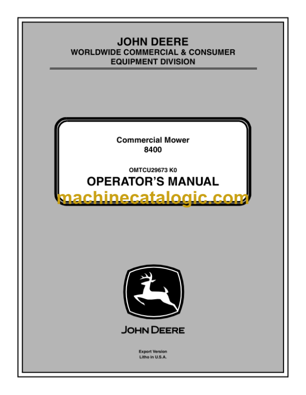 John Deere 8400 Commercial Mower Operator's Manual (OMTCU29673)