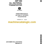 John Deere AMT600 All Material Transporter Operator's Manual (OMW38914)