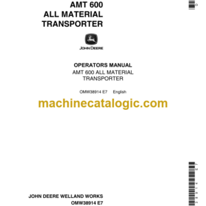 John Deere AMT600 All Material Transporter Operator's Manual (OMW38914)