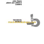 John Deere JD644 and JD644-A Loaders Technical Manual (TM1011)