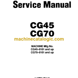 Hitachi CG45 CG70 Service Manual