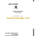 John Deere 444E Loader Operator's Manual (OMAT123458)