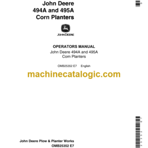 John Deere 494A and 495A Corn Planters Operator's Manual (OMB25352)