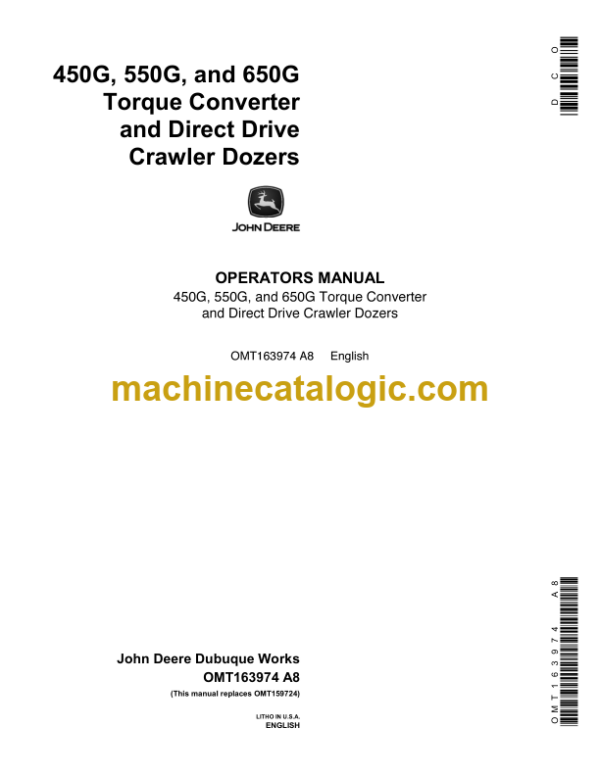 John Deere 450G, 550G and 650G Torque Converter and Direct Drive Crawler Dozers Operator's Manual (OMT163974)