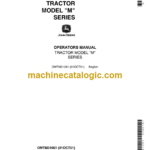 John Deere Model M Series Tractor Operator's Manual (OMTM31051)
