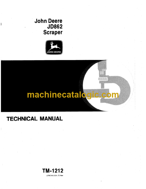 John Deere JD862 Scraper Technical Manual (TM1212)