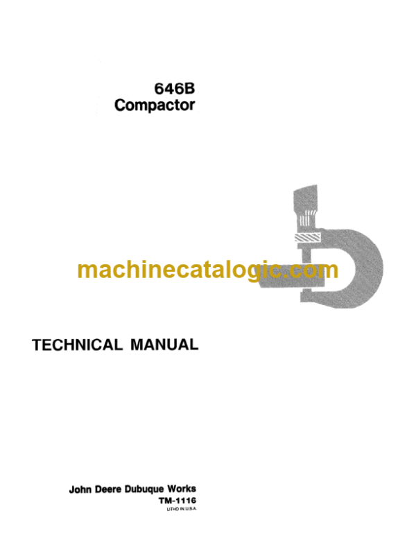 John Deere 646B Compactor Technical Manual (TM1116)