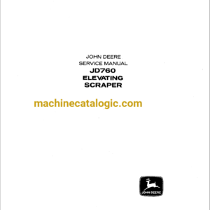 John Deere JD760 Elevating Scraper Service Manual (SM2076)