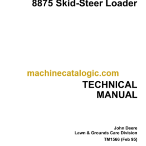 John Deere 8875 Skid Steer Loader Technical Manual (TM1566)