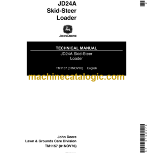 John Deere JD24A Skid Steer Loader Technical Manual (TM1157)