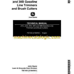 John Deere 21C 21S 25S 30S 38B Gasoline Line Trimmers and Brush Cutters Technical Manual (TM1494)