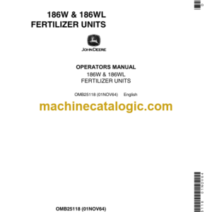 John Deere 186W & 186WL Fertilizer Units Operator's Manual (OMB25118)