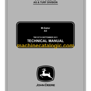 John Deere A3 M-Gator Technical Manual (TM115719)