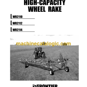 John Deere WR2110, WR2112, WR2114 High Capacity Wheel Rake Operator's Manual (TNOMUS00W21)