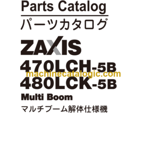 Hitachi ZX470LCH-5B ZX480LCK-5B Multi Boom Parts Catalog